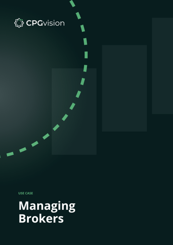 CPGvision_ Use Case 2 _ Managing Brokers 1 (1)