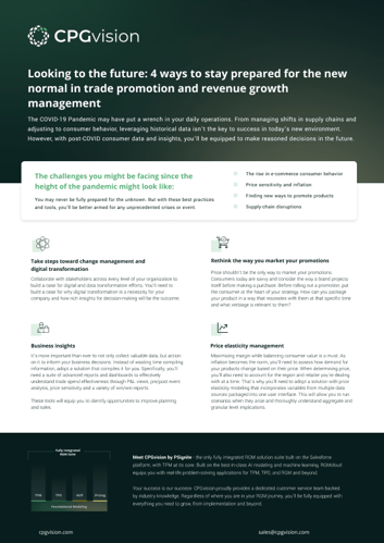 Looking to the future: 4 ways to stay prepared for the new normal in trade promotion and revenue growth management Looking to the future: 4 ways to stay prepared for the new normal in trade promotion and revenue growth management